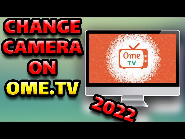 to change camera on to change camera on omegle - YouTube
