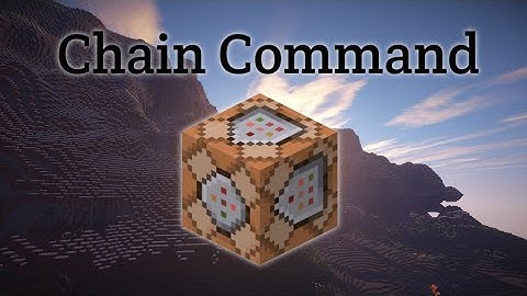 How To Use Chain Command Blocks