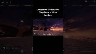 How to make your Bhop faster in Nico’s Nextbots (2026)