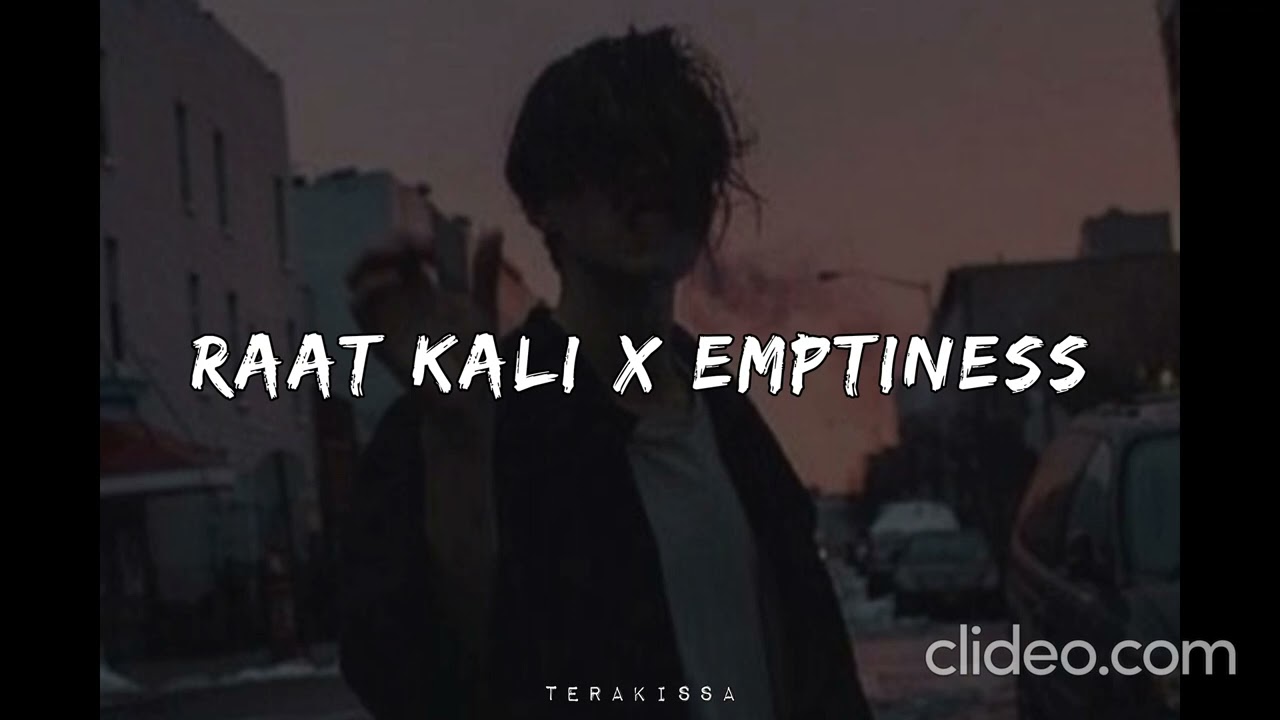 Raat Kali  Emptiness   Acoustic Lofi  Digvijay Singh  LAZYXLOFI