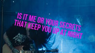 If I Die First - Is It Me or Your Secrets That Keep You Up at Night (Music Video)