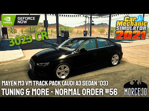 Audi A3 Sedan / Mayen M3 VM Track Pack - Normal Order 56 - Car Mechanic Simulator 2021 #gameplay
