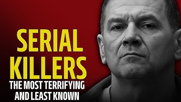 The most terrifying and least known serial killers | Serial Killer Documentary