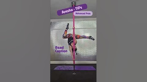 Ayesha Pole Trick Tips