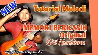 Tutorial Melodi MEMORI BERKASIH Original Siti Nordiana - Achik Spin