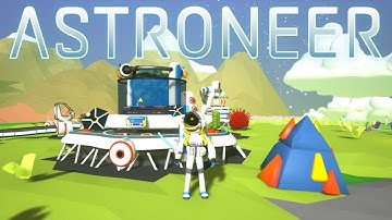 Astroneer - NEW UPDATE! NEW RESEARCH! MORE GOODIES! - Let