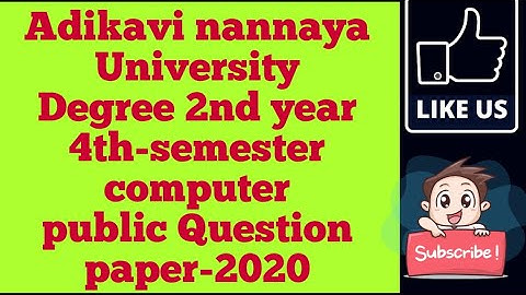 Adikavi nannaya University || degree 2nd year 4th semester computer public question paper 2020
