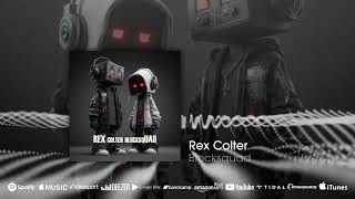 Fresh Bass Music Rex Colter Blocksquad