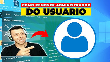 Como remover administrador do pc