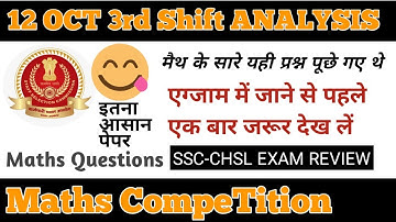 12 October-3rd Shift SSC CHSL 2019 ANALYSIS, CHSL Tier-1 Maths All Questions by 