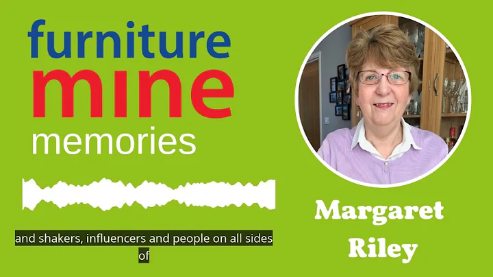 Furniture Mine Memories - Margaret Riley