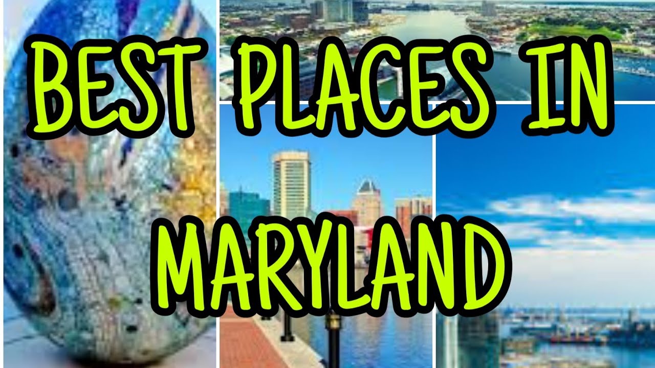 Best places in Maryland - YouTube