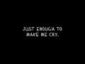 Video thumbnail of "Steffan Argus: Make Me Cry [LYRICS]"
