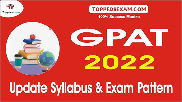 GPAT Syllabus & Pattern 2022 |Test Series | Questions Paper | Important MCQ | Study Material
