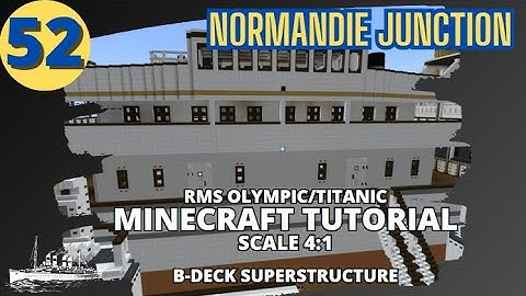 RMS Olympic/Titanic , 4:1 Scale,  Minecraft Tutorial. PART FIFTY-TWO