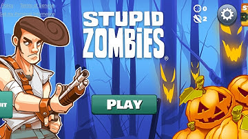 Stupid Zombie💥💥💥3 stars Gameplay Chapter-1 Stage-1 level 16-30 all levels 3 stars mobile gameplay