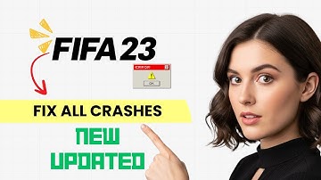 How to FIX FIFA 23 Crashing, Freezing, Not Launching, Stuck & Black Screen (Step-by-Step Guide)