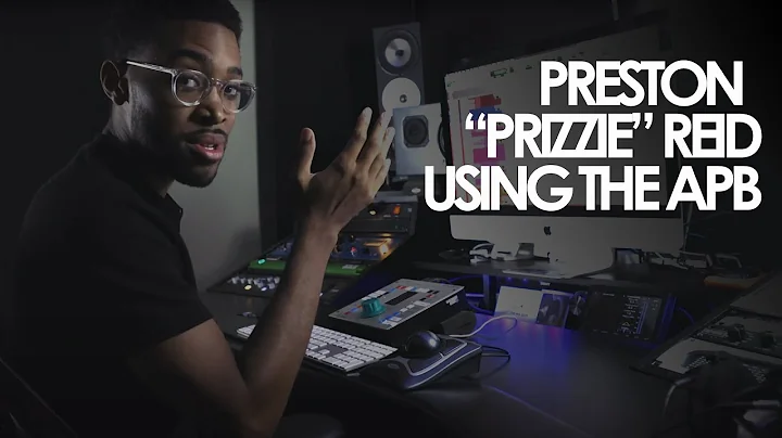 APB Artist Sessions Presents: PRESTON 'PRIZZIE' RE...