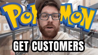 How to Get Customers to Your Pokemon Card Business - Marketing Masterclass