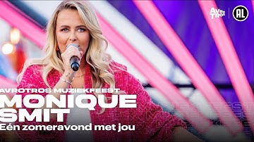 Thumbnail of Monique Smit - Eén zomeravond met jou (LIVE) • Muziekfeest op het Plein 2024