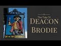 The tale of Deacon Brodie | Edinburgh History