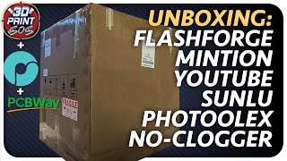 Unboxing a Bunch of 3D Print Related Products - Live