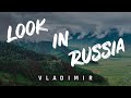 Look in Russia - Vladimir / Владимир