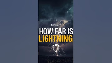 The Easy Way to Tell How Far Away Lightning Is !                  #shorts