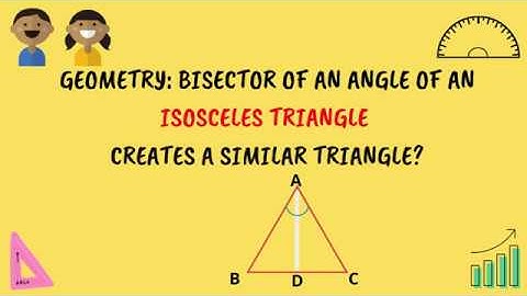 Geometry: Angle bisector of an isosceles triangle creates a similar triangle? GRE, GMAT, SAT, CAT