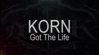 Korn || Got The Life [ Karaoke   Instrumental ]