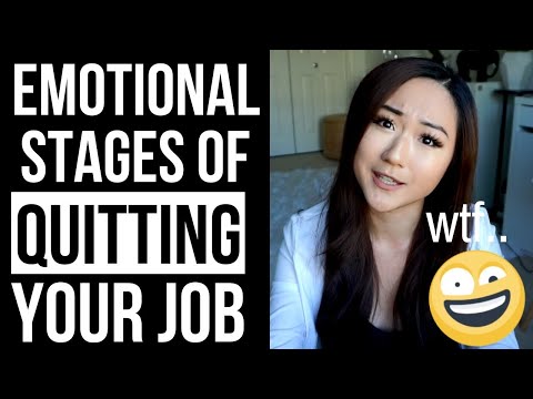 WHAT TO EXPECT: THE 10 Emotional Stages of Quitting a Corporate Job