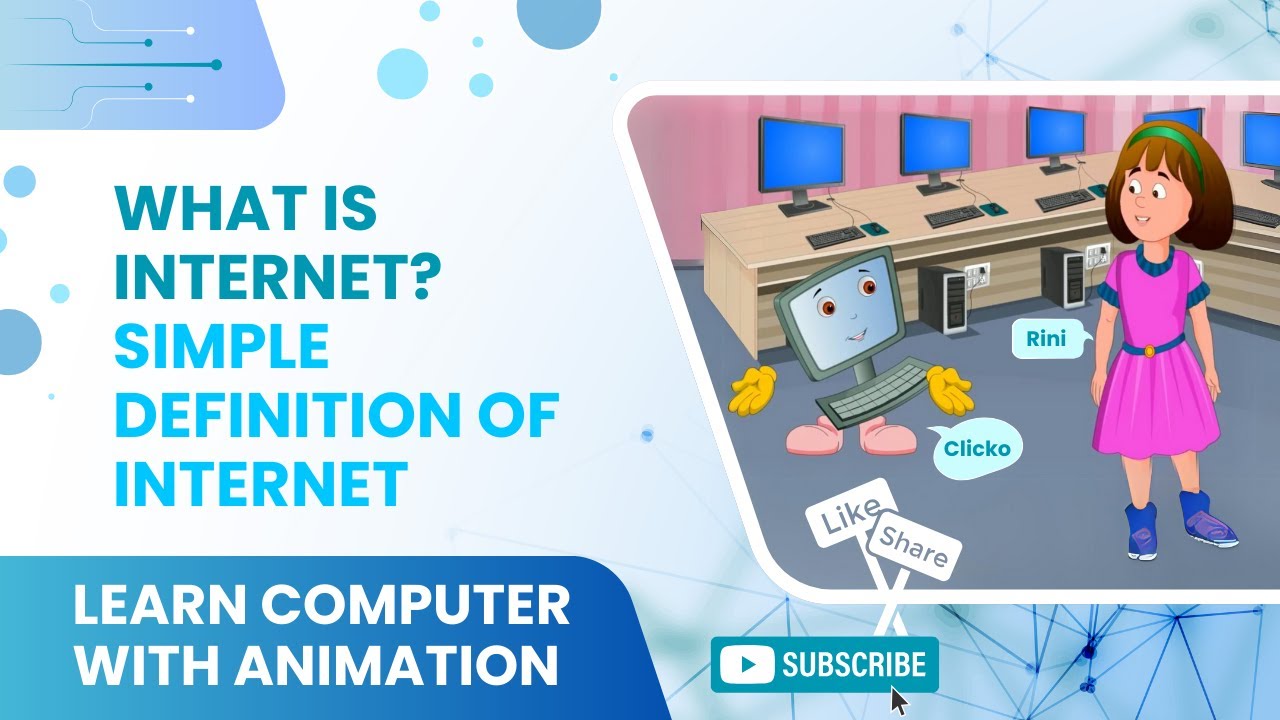 Basics of Computers | What is Internet | Simple Definition of Internet ...