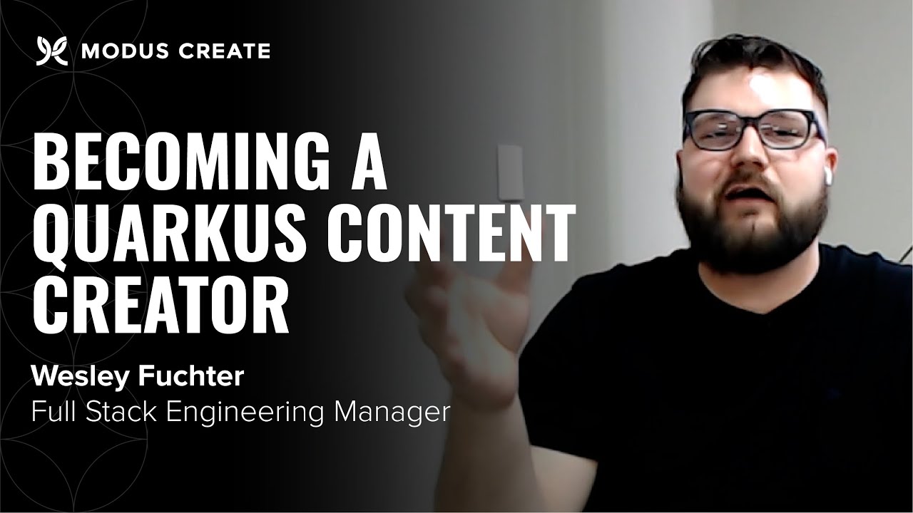 Introduction to Quarkus and Becoming a Modus Content Creator