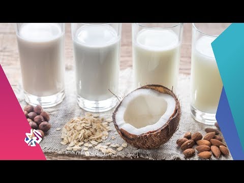 أنواع الحليب النباتي وخصائصه صباح النور