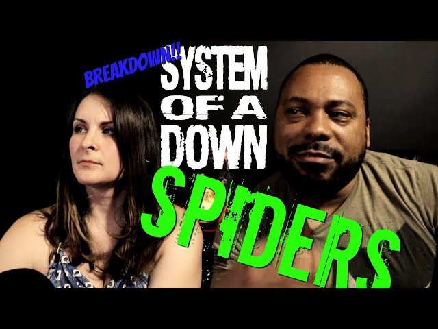 First Time Reaction  System of a Down - Spiders 