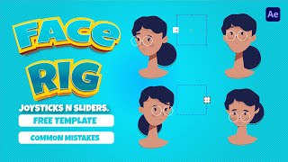 Character Face Rig with Joysticks n Sliders (Free template)