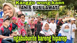 KANGGO WONG KAEN VOC ANIS SUSILAWATI NGABUBURIT BERSAMA HIPAREP