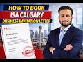 How to Book Canada ISA Calgary Invitation Letter 2026 | Get Visa Invitation Letter (Step-by-Step)