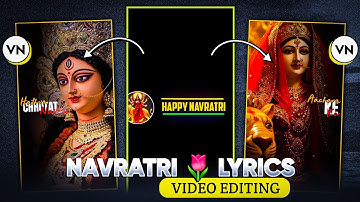 Navratri Lyrics Video Editing Tutorial | Trending Navratri Lyrics Video | Navratri Video Editing