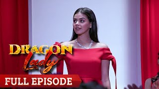 Dragon Lady: Full Episode 33