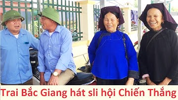 .Trai Bắc Giang đi hội Chiến Thắng hát sli | hat sli lang son