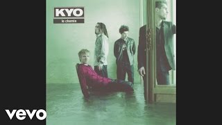 Video thumbnail of "Kyo - Sur nos lèvres (Audio)"