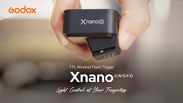 Introducing New Godox Xnano TTL Wireless Flash Trigger