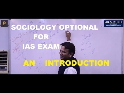 Everything About Sociology Optional for IAS Exam - by sociology expert Pranay Aggarwal