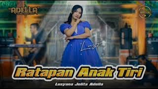 OM ADELLA - Ratapan anak tiri ( Lusyana jelita) ADELA terbaru 2022 MP3