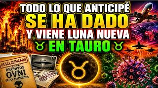 TODO LO QUE TE ANTICIPÉ SE HA DADO😱 Y YA VIENE LA LUNA NUEVA EN TAURO ♉️