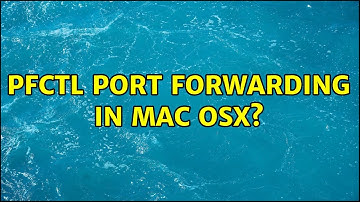 pfctl port forwarding in Mac osx?