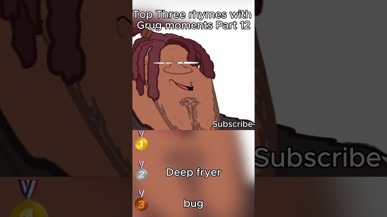 Top Three rhymes with Grug moments Part 12 
