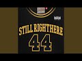 Still Right Here (feat. MARS MANIE, MIKRIS & DELI)