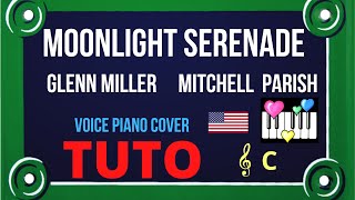 MOONLIGHT SERENADE : Tutorial Voice Piano Cover